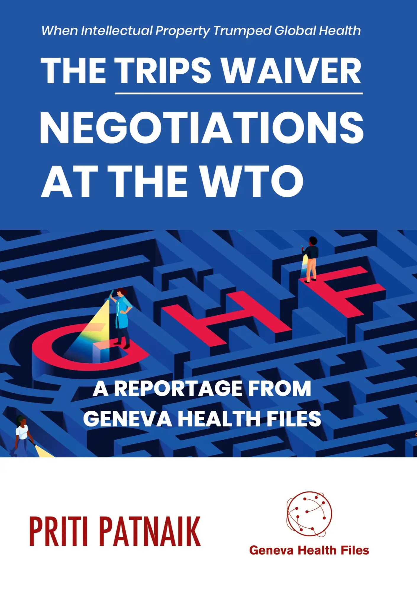 Cover: 9782970162728 | The TRIPS Waiver Negotiations at the World Trade Organization | Buch