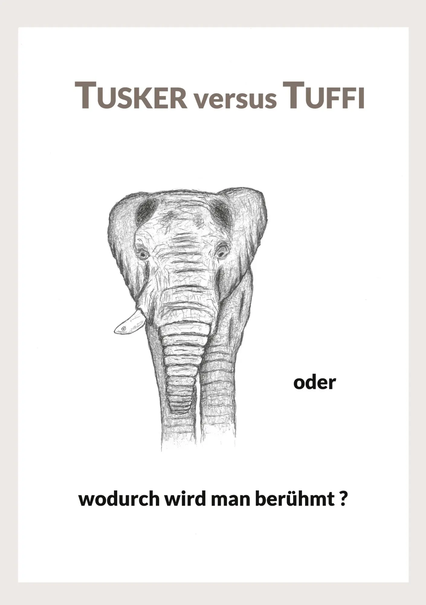 Cover: 9783758372728 | Tusker versus Tuffi | Ernst Nowak | Taschenbuch | 80 S. | Deutsch