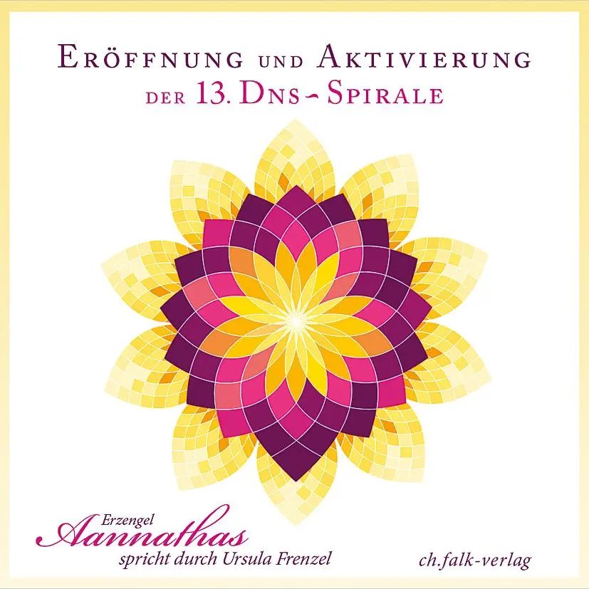 Cover: 9783895682728 | Eröffnung und Aktivierung der 13. DNS-Spirale | Ursula Frenzel | CD