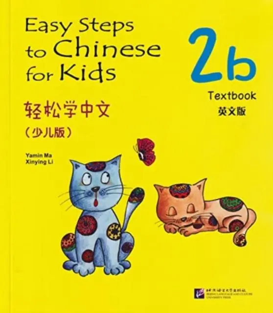 Cover: 9787561932728 | Easy Steps to Chinese for Kids vol.2B - Textbook | Li Xinying (u. a.)