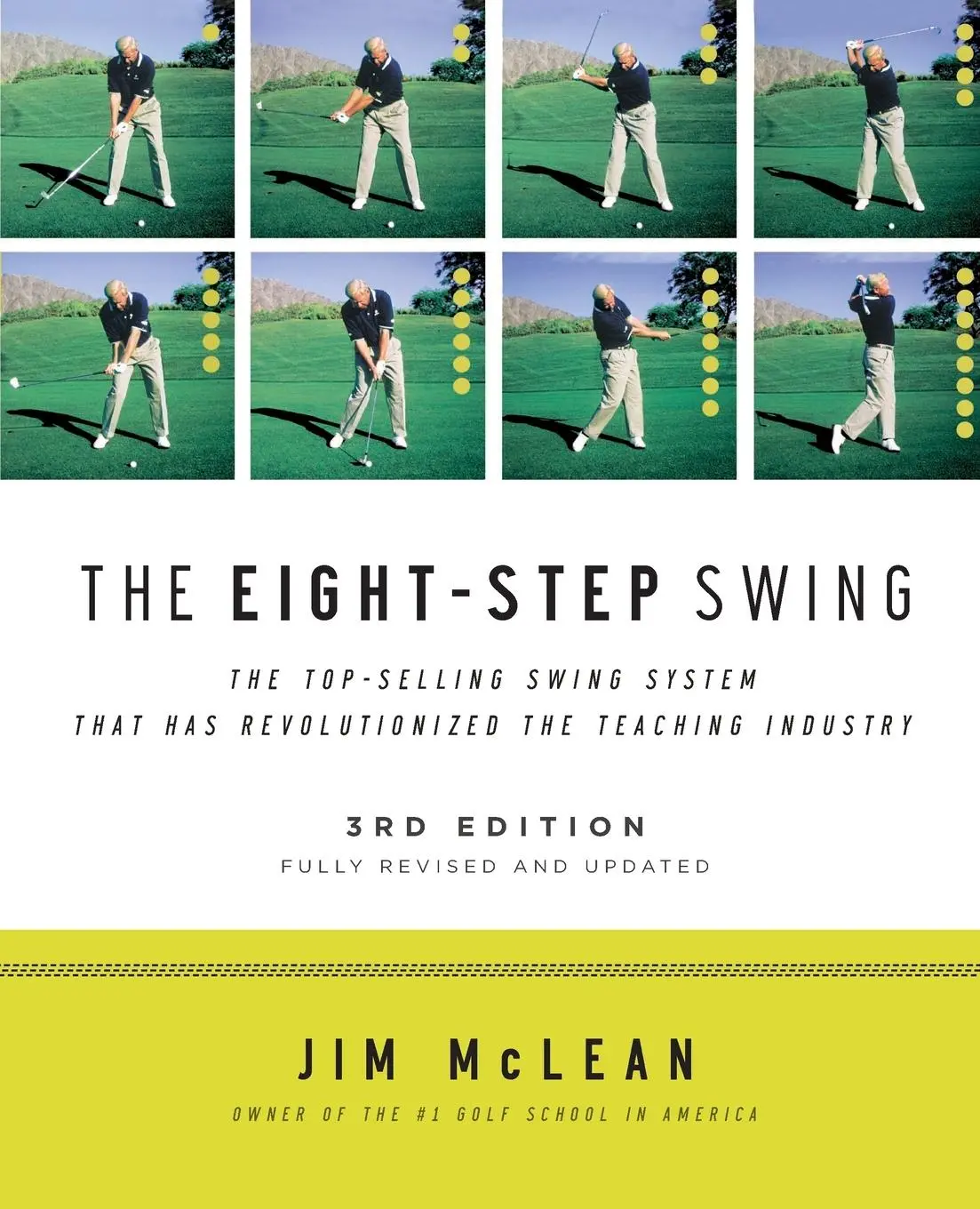 Cover: 9780061672828 | The Eight-Step Swing, 3rd Edition (Revised, Updated) | Jim Mclean