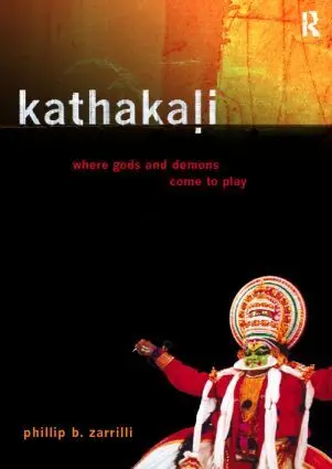 Cover: 9780415192828 | Kathakali Dance-Drama | Where Gods and Demons Come to Play | Zarrilli