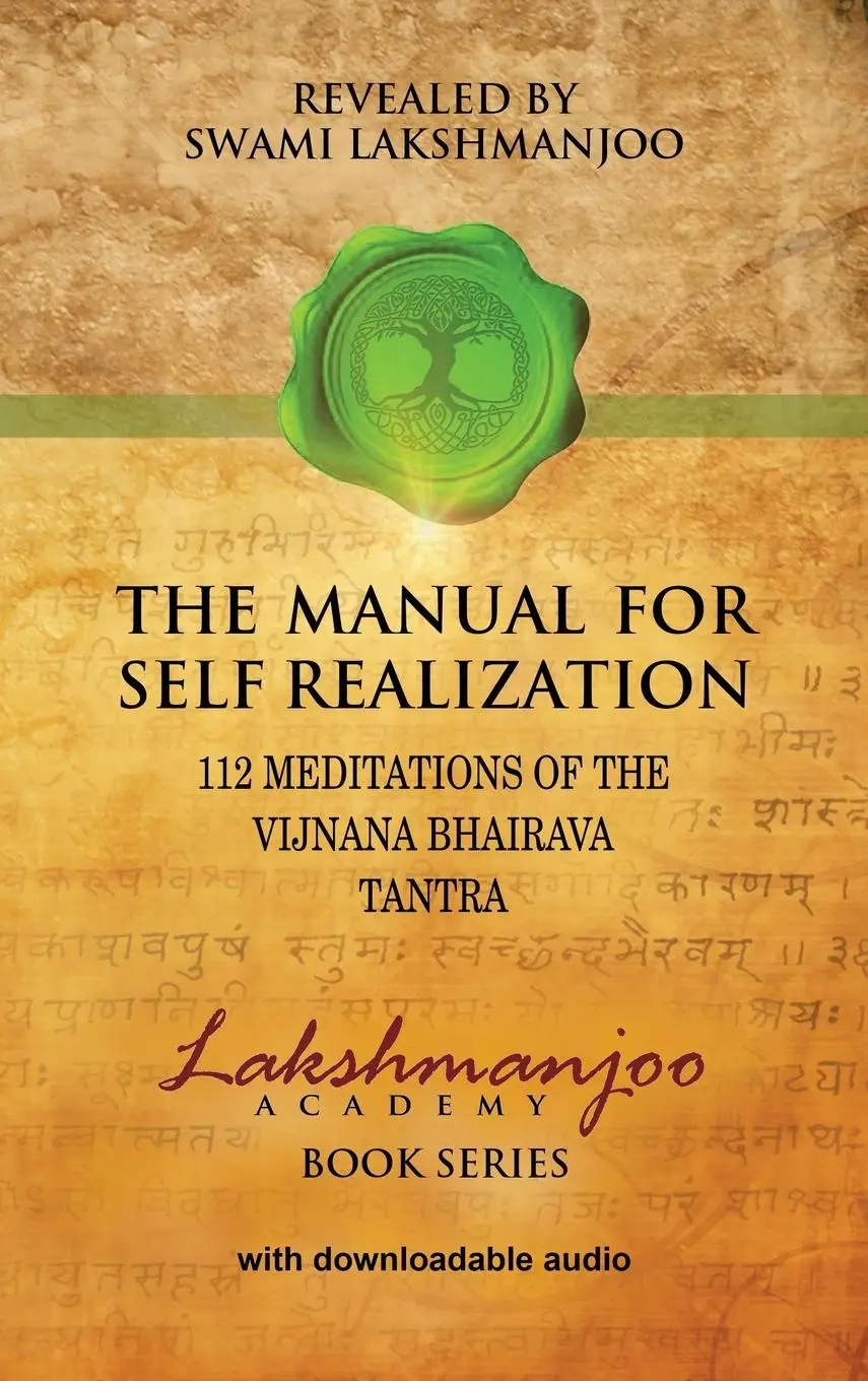 Cover: 9780981622828 | The Manual for Self Realization | Swami Lakshmanjoo | Buch | Gebunden