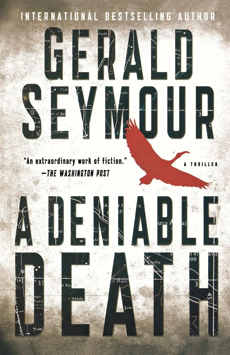 Cover: 9781250042828 | DENIABLE DEATH | Gerald Seymour | Taschenbuch | Englisch | 2014