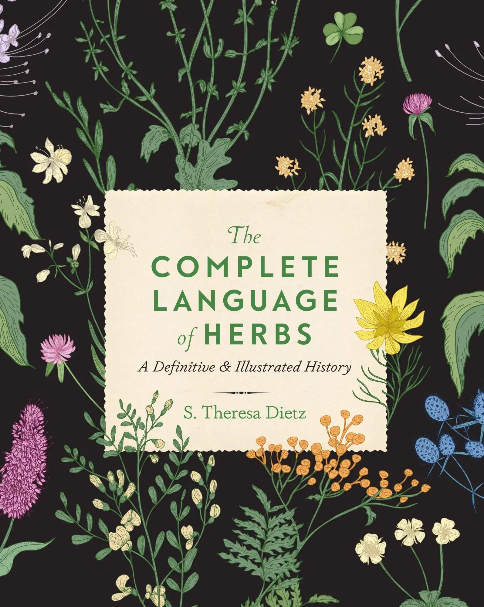 Cover: 9781577152828 | The Complete Language of Herbs | A Definitive and Illustrated History