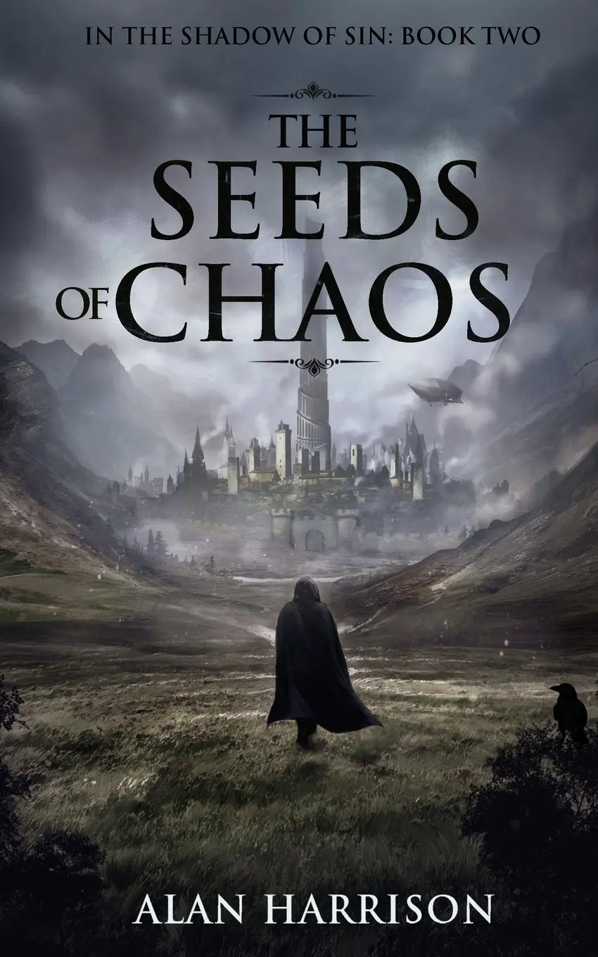 Cover: 9781838132828 | The Seeds of Chaos | In the Shadow of Sin: Book Two | Alan Harrison