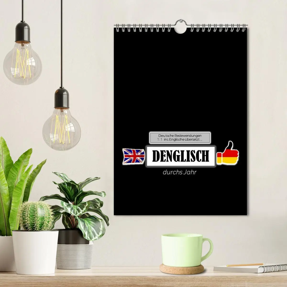 Bild: 9783516322828 | DENGLISCH durchs Jahr (Wandkalender 2026 DIN A4 hoch), CALVENDO...