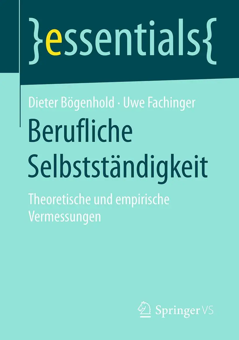 Cover: 9783658132828 | Berufliche Selbstständigkeit | Uwe Fachinger (u. a.) | Taschenbuch