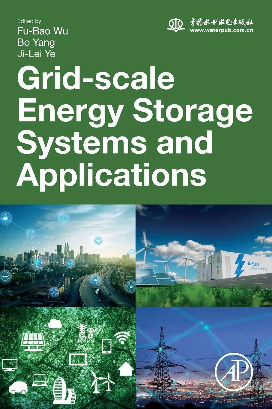 Cover: 9780128152928 | Grid-Scale Energy Storage Systems and Applications | Fu-Bao Wu (u. a.)