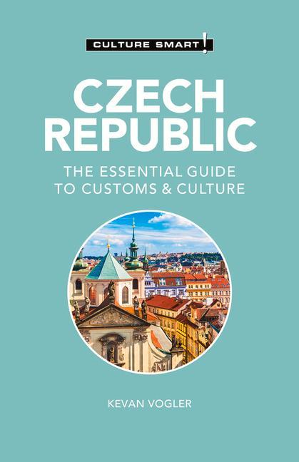 Cover: 9781787022928 | Czech Republic - Culture Smart! | Culture Smart! (u. a.) | Taschenbuch