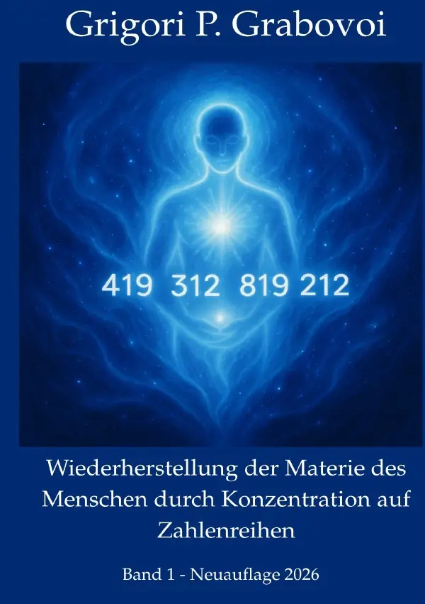 Cover: 9783565263028 | Wiederherstellung der Materie des Menschen durch Konzentration auf...