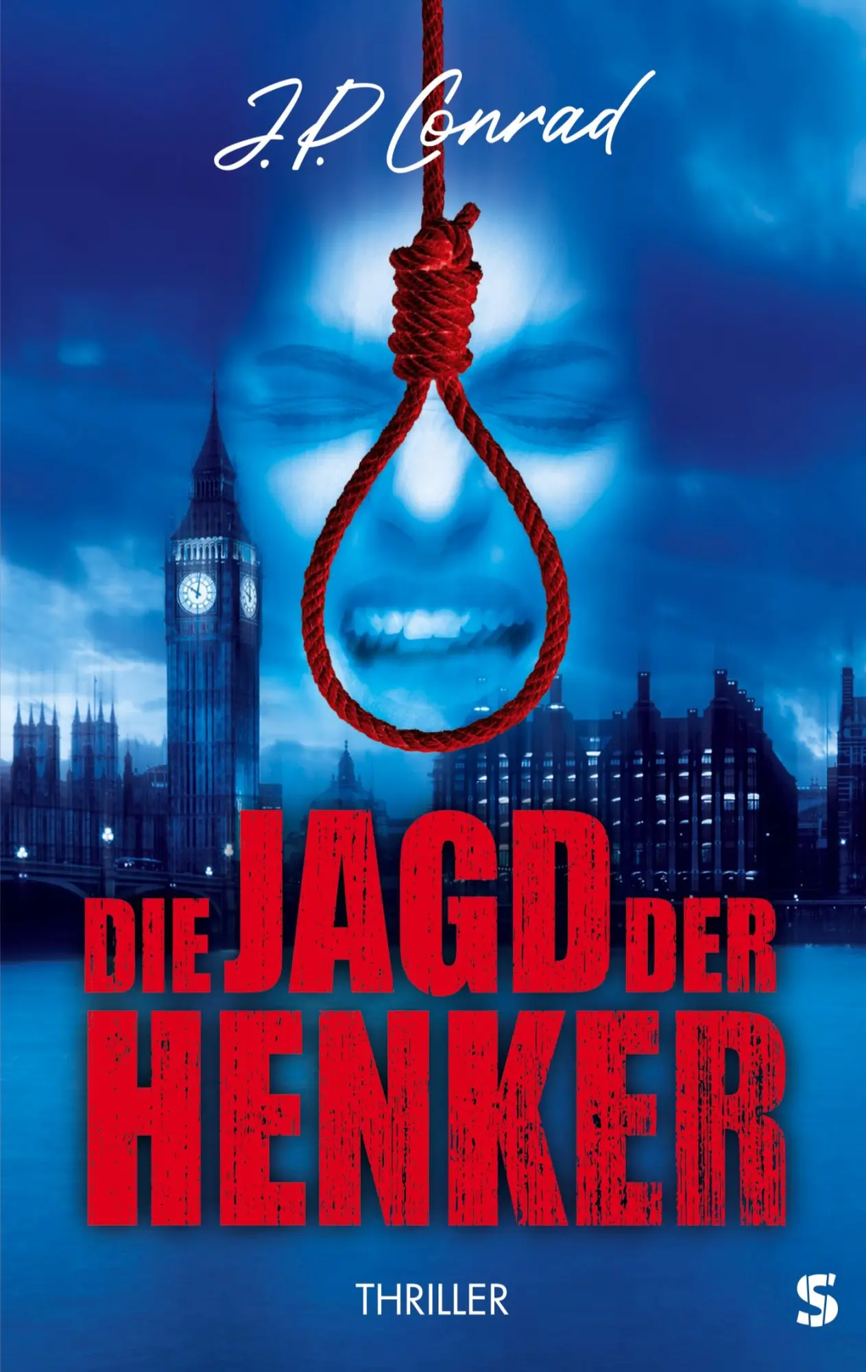 Cover: 9783910463028 | Die Jagd der Henker | J. P. Conrad | Taschenbuch | 424 S. | Deutsch