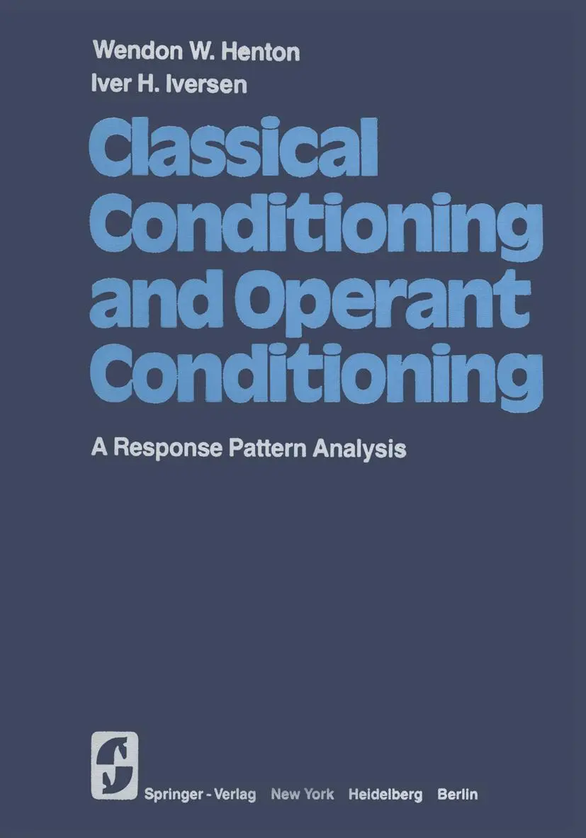 Cover: 9781461263128 | Classical Conditioning and Operant Conditioning | W. W. Henton (u. a.)