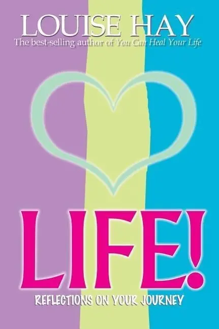 Cover: 9781561703128 | Life! | Louise L Hay | Taschenbuch | Kartoniert / Broschiert | 1996