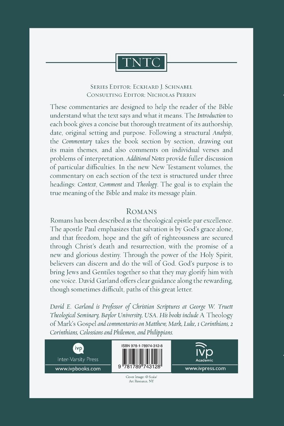 Rückseite: 9781789743128 | Romans | An Introduction and Commentary | David E Garland | Buch | IVP