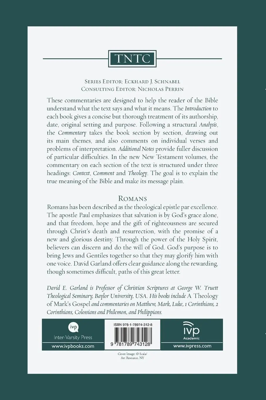 Rückseite: 9781789743128 | Romans | An Introduction and Commentary | David E Garland | Buch | IVP