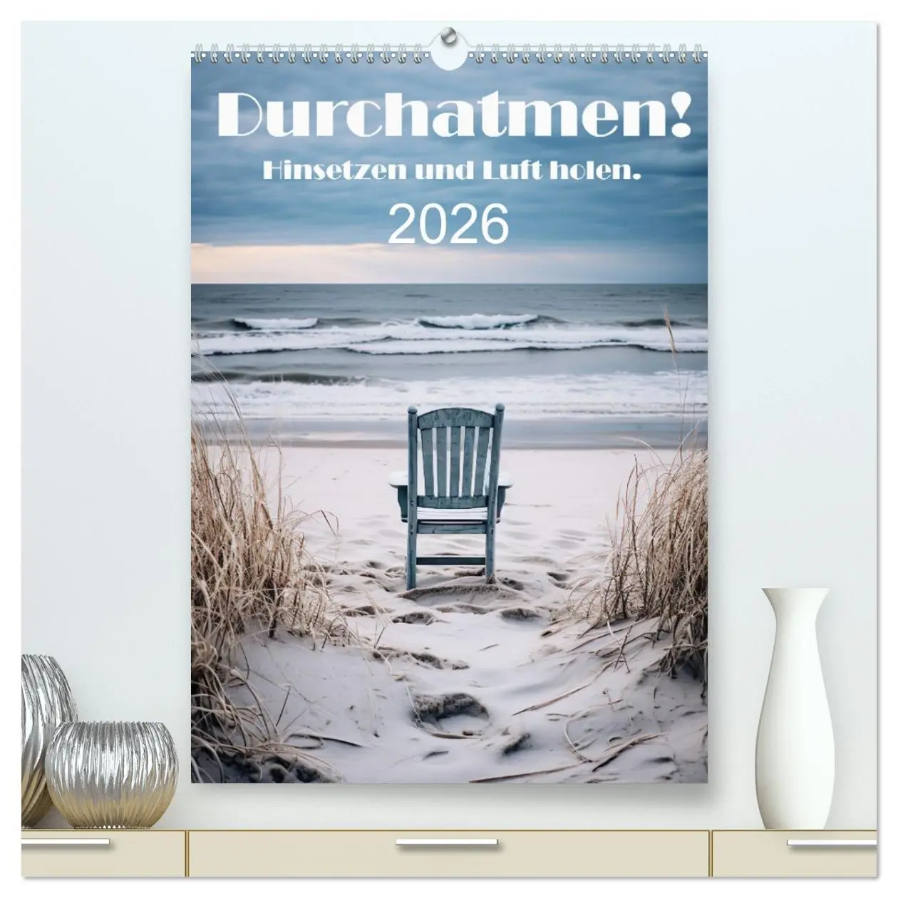 Cover: 9783516293128 | Durchatmen! (hochwertiger Premium Wandkalender 2026 DIN A2 hoch),...