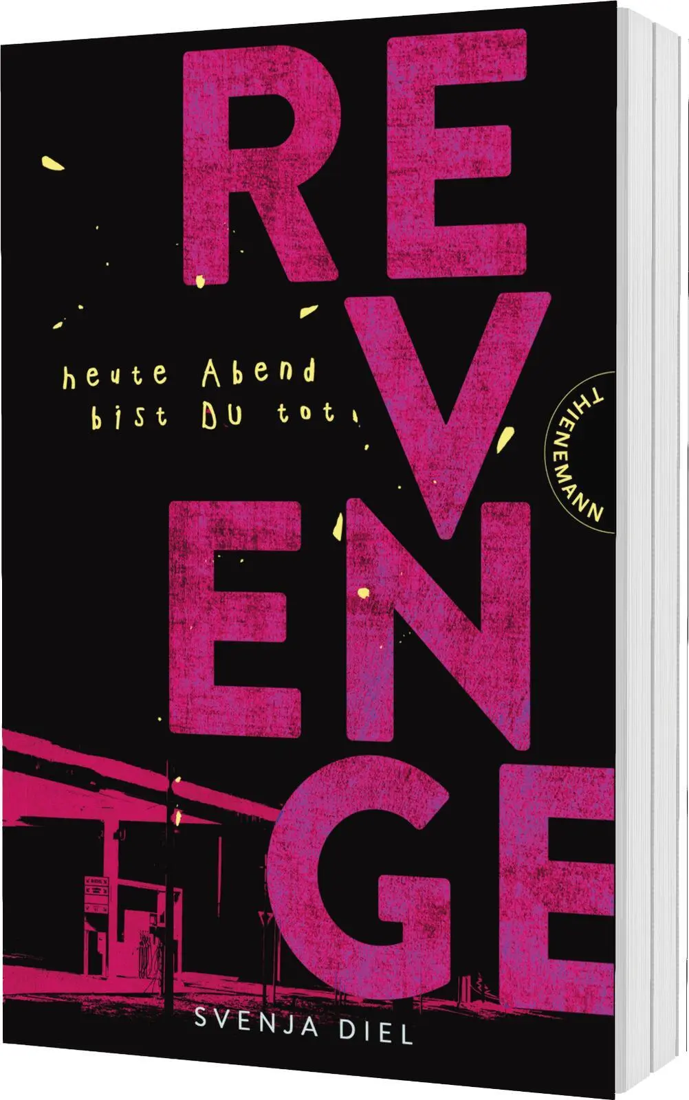 Cover: 9783522203128 | Revenge | Svenja Diel | Taschenbuch | 384 S. | Deutsch | 2026