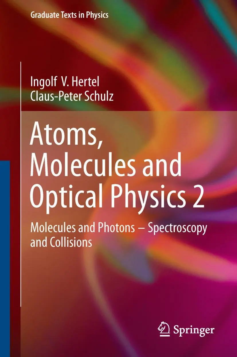 Cover: 9783642543128 | Atoms, Molecules and Optical Physics 2 | Claus-Peter Schulz (u. a.) Cover: 9783642543128 | Atoms, Molecules and Optical Physics 2 | Claus-Peter Schulz (u. a.)