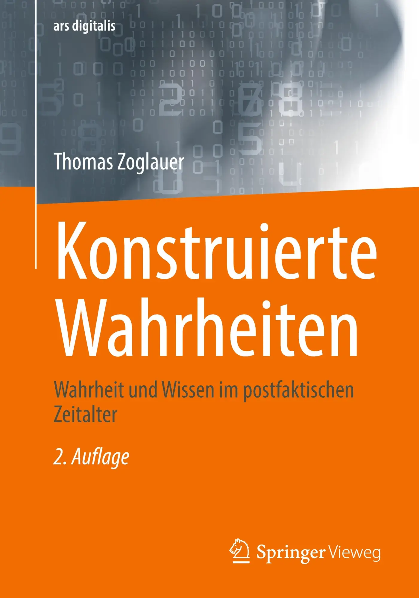 Cover: 9783658483128 | Konstruierte Wahrheiten | Thomas Zoglauer | Taschenbuch | xx | Deutsch