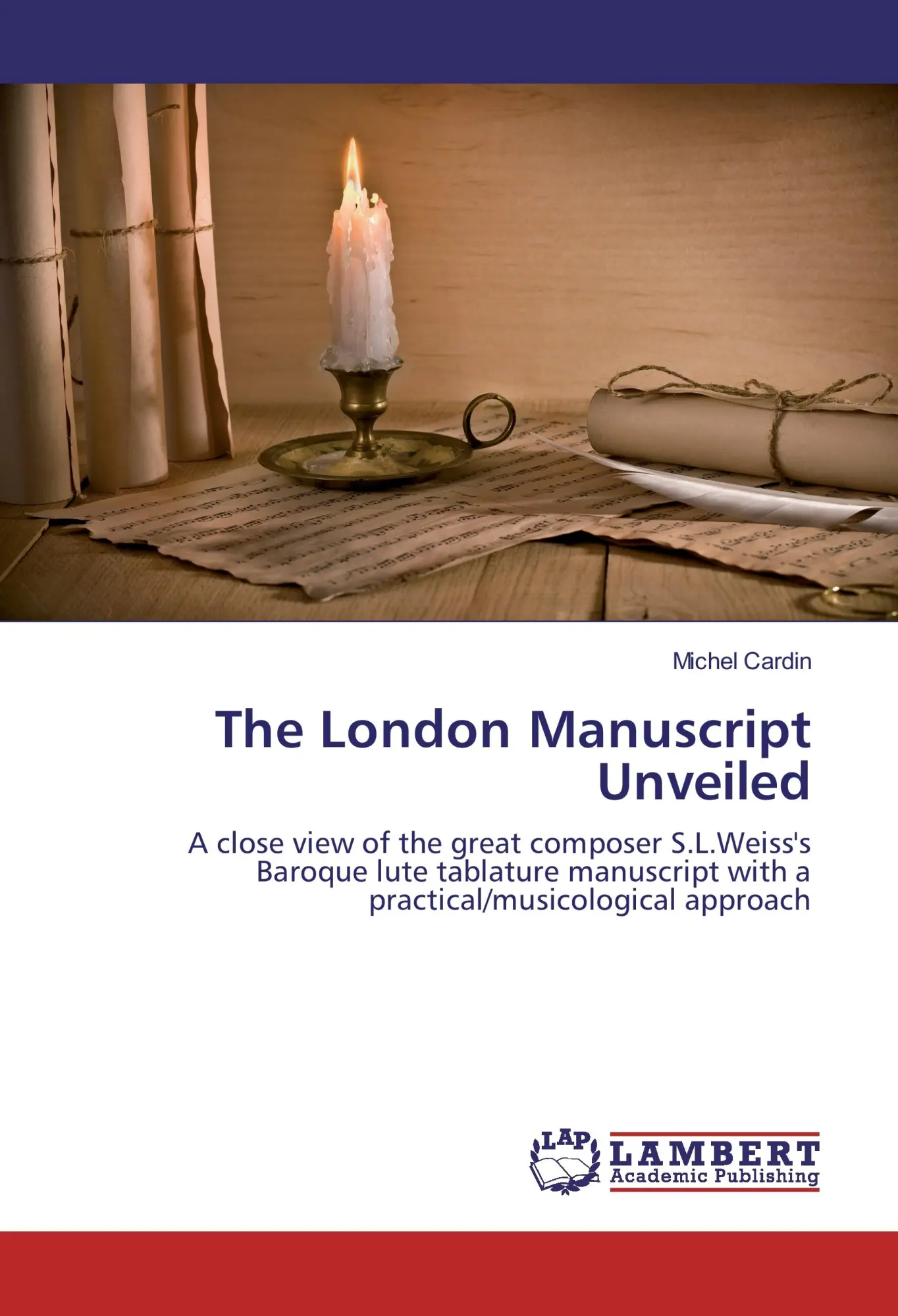 Cover: 9783659853128 | The London Manuscript Unveiled | Michel Cardin | Taschenbuch | 112 S.