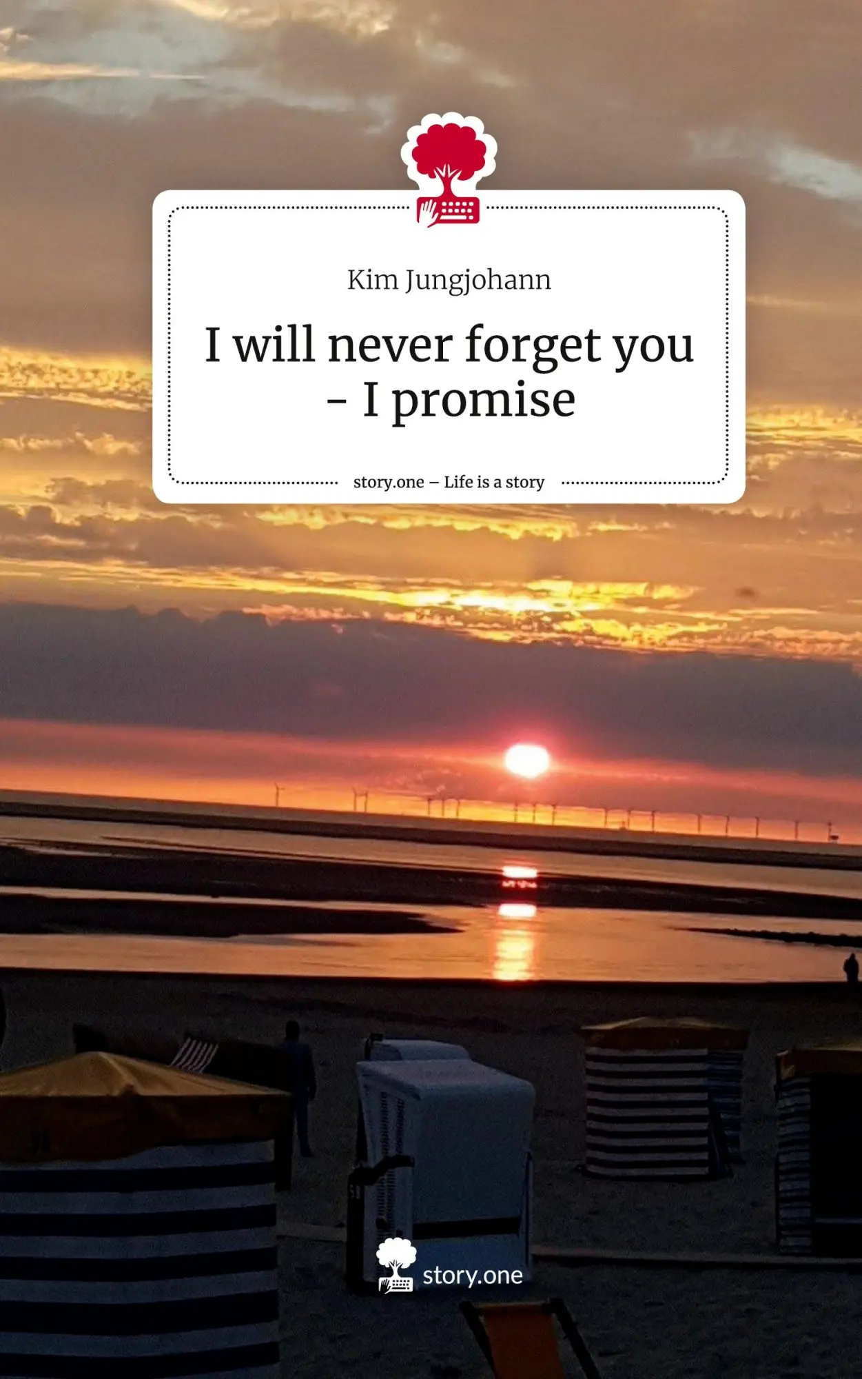 Cover: 9783710853128 | I will never forget you - I promise. Life is a Story - story.one