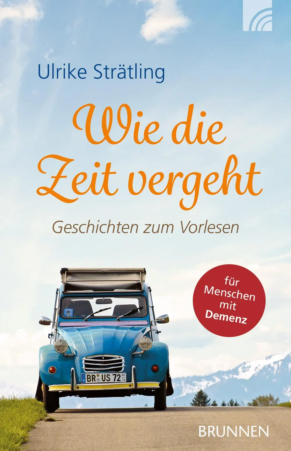 Cover: 9783765543128 | Wie die Zeit vergeht | Ulrike Strätling | Taschenbuch | 128 S. | 2017