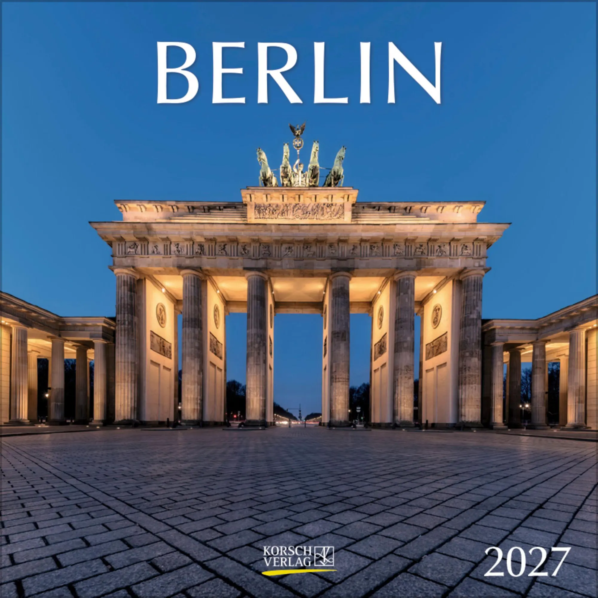 Cover: 9783819303128 | Berlin 2027 | Broschürenkalender mit Ferienterminen | Verlag Korsch