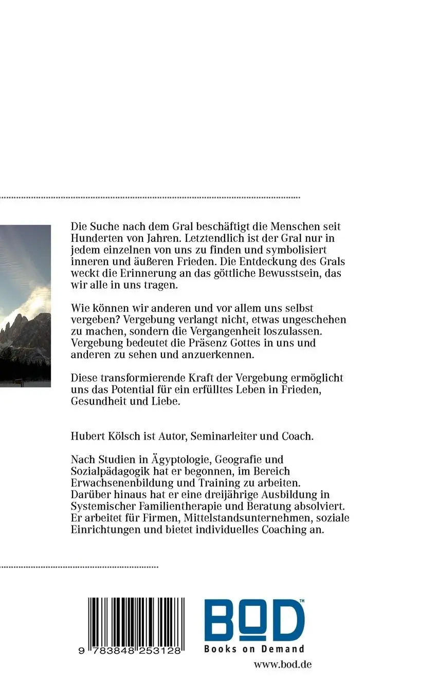 Rückseite: 9783848253128 | Grales Gnade | Eine Parabel über Vergebung | Hubert Kölsch | Buch