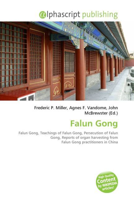 Falun Gong | Frederic P. Miller (u. a.) | Taschenbuch | Englisch | Alphascript Publishing | EAN 9786130003128 - Miller, Frederic P.