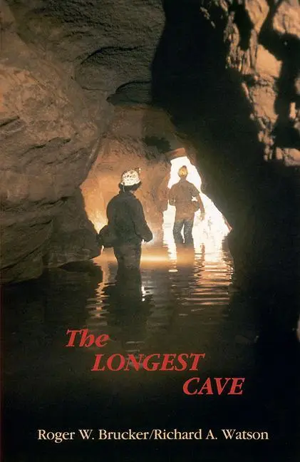 Cover: 9780809313228 | The Longest Cave | Roger W Brucker (u. a.) | Taschenbuch | Englisch