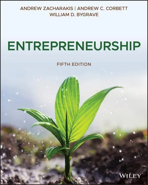 Cover: 9781119563228 | Entrepreneurship | Andrew Zacharakis (u. a.) | Taschenbuch | Englisch