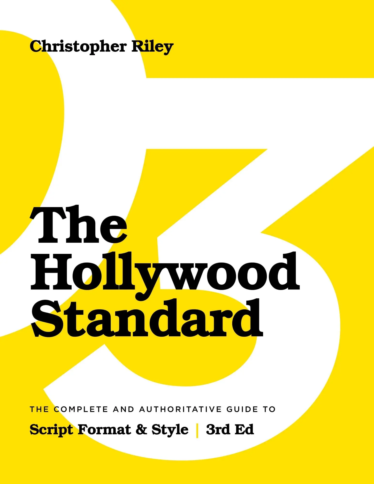 Cover: 9781615933228 | The Hollywood Standard - Third Edition | Christopher Riley | Buch