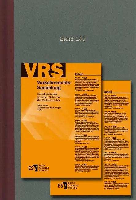 Verkehrsrechts-Sammlung (VRS). Entscheidungen aus allen Gebieten des Verkehrsrechts / Verkehrsrechts-Sammlung (VRS) Band 149