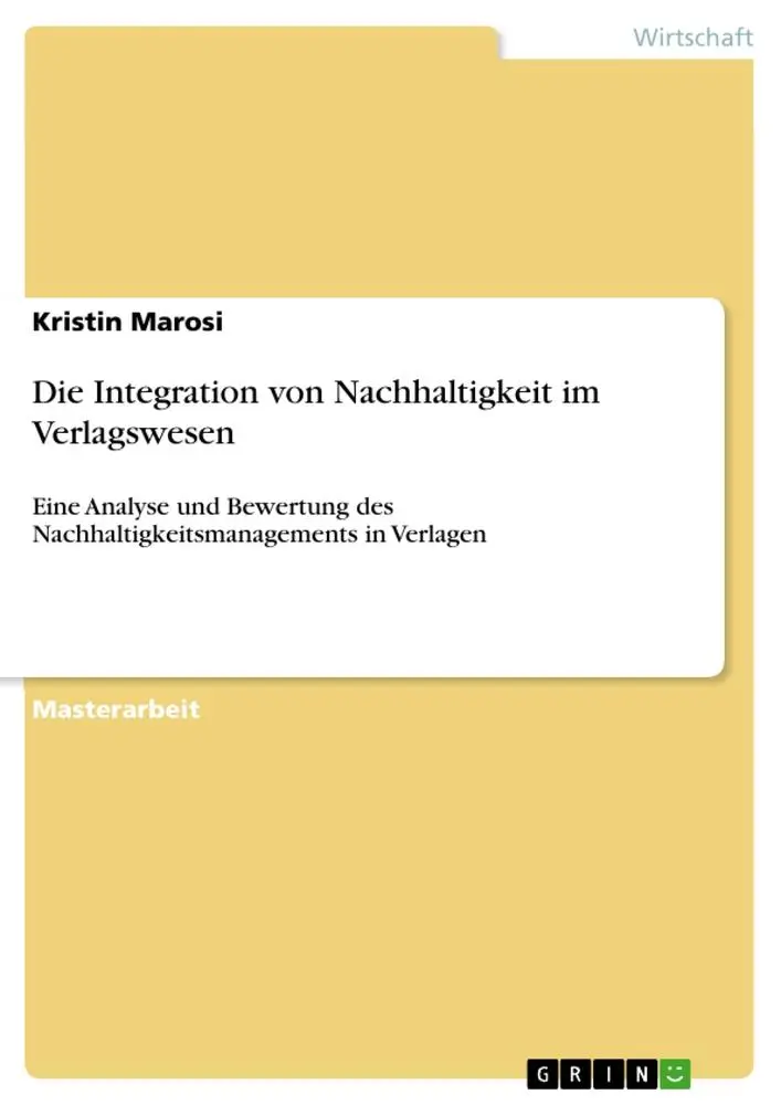 Cover: 9783668993228 | Die Integration von Nachhaltigkeit im Verlagswesen | Kristin Marosi