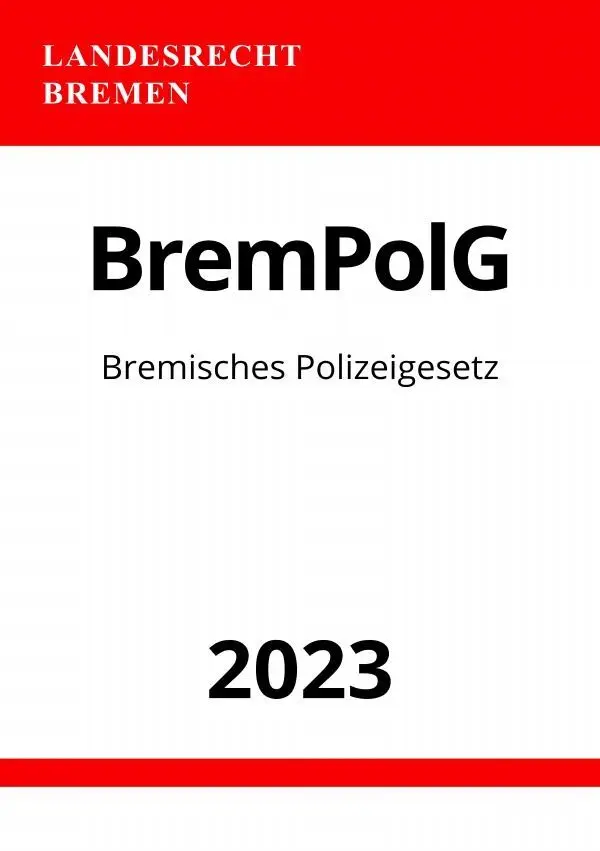 Cover: 9783757543228 | Bremisches Polizeigesetz - BremPolG 2023 | DE | Ronny Studier | Buch