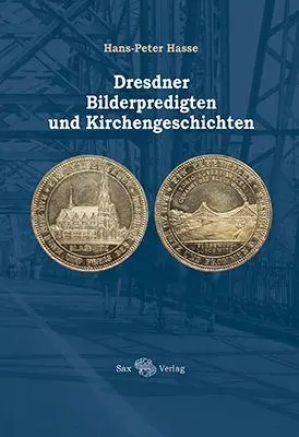 Cover: 9783867293228 | Dresdner Bilderpredigten und Kirchengeschichten | Buch | 208 S. | 2026