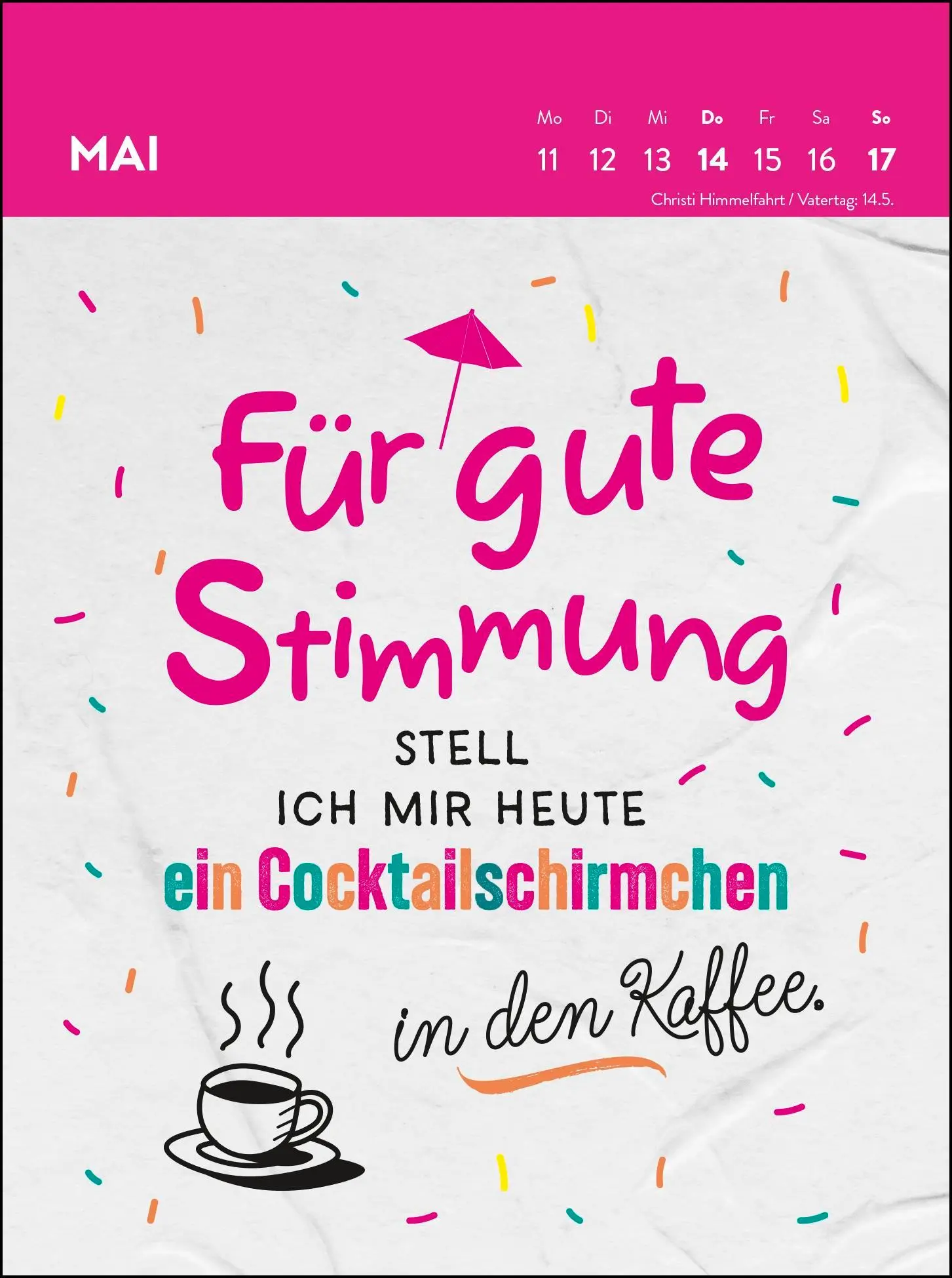Bild: 4036442013328 | Wochenkalender 2026: Emotional bin ich heute ganz nah am...