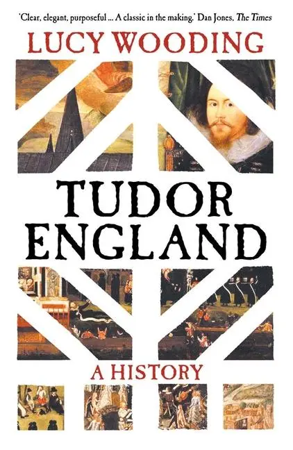 Cover: 9780300273328 | Tudor England | A History | Lucy Wooding | Taschenbuch | Englisch