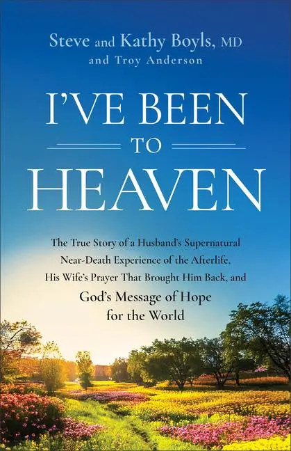 Cover: 9780800773328 | I've Been to Heaven | Kathy Boyls (u. a.) | Taschenbuch | Englisch