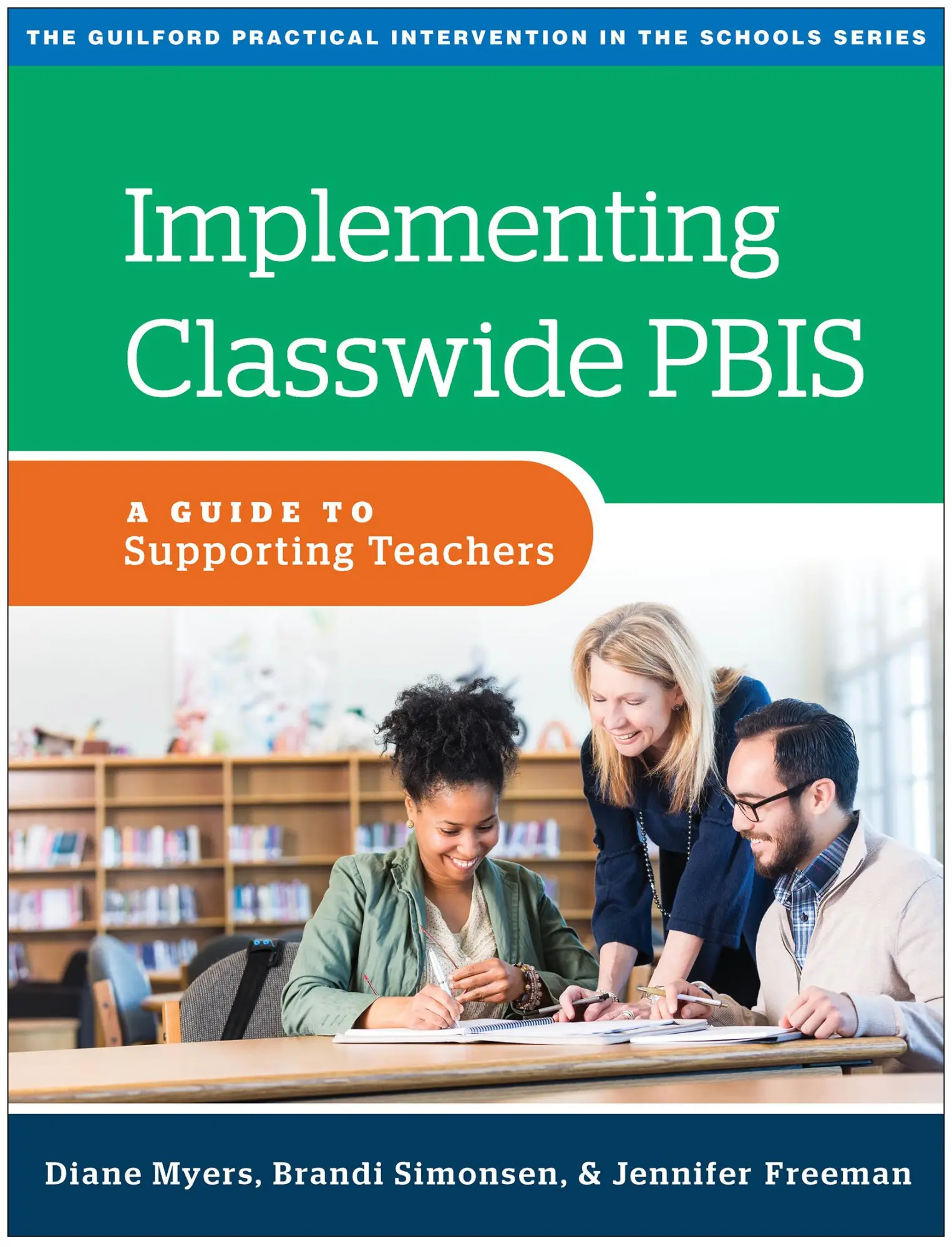 Cover: 9781462543328 | Implementing Classwide Pbis | A Guide to Supporting Teachers | Buch