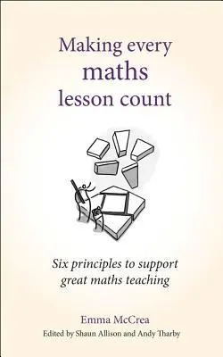Cover: 9781785833328 | Making Every Maths Lesson Count | Emma McCrea | Taschenbuch | Englisch