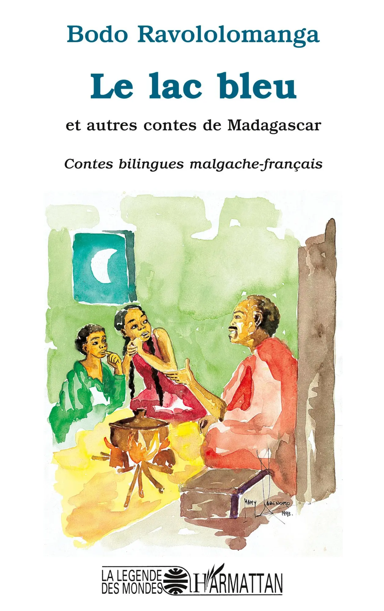 Cover: 9782738443328 | Le lac bleu et autres contes de Madagascar | Bodo Ravololomanga | Buch