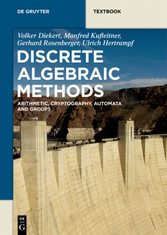 Cover: 9783110413328 | Discrete Algebraic Methods | Diekert | Taschenbuch | XII | Englisch