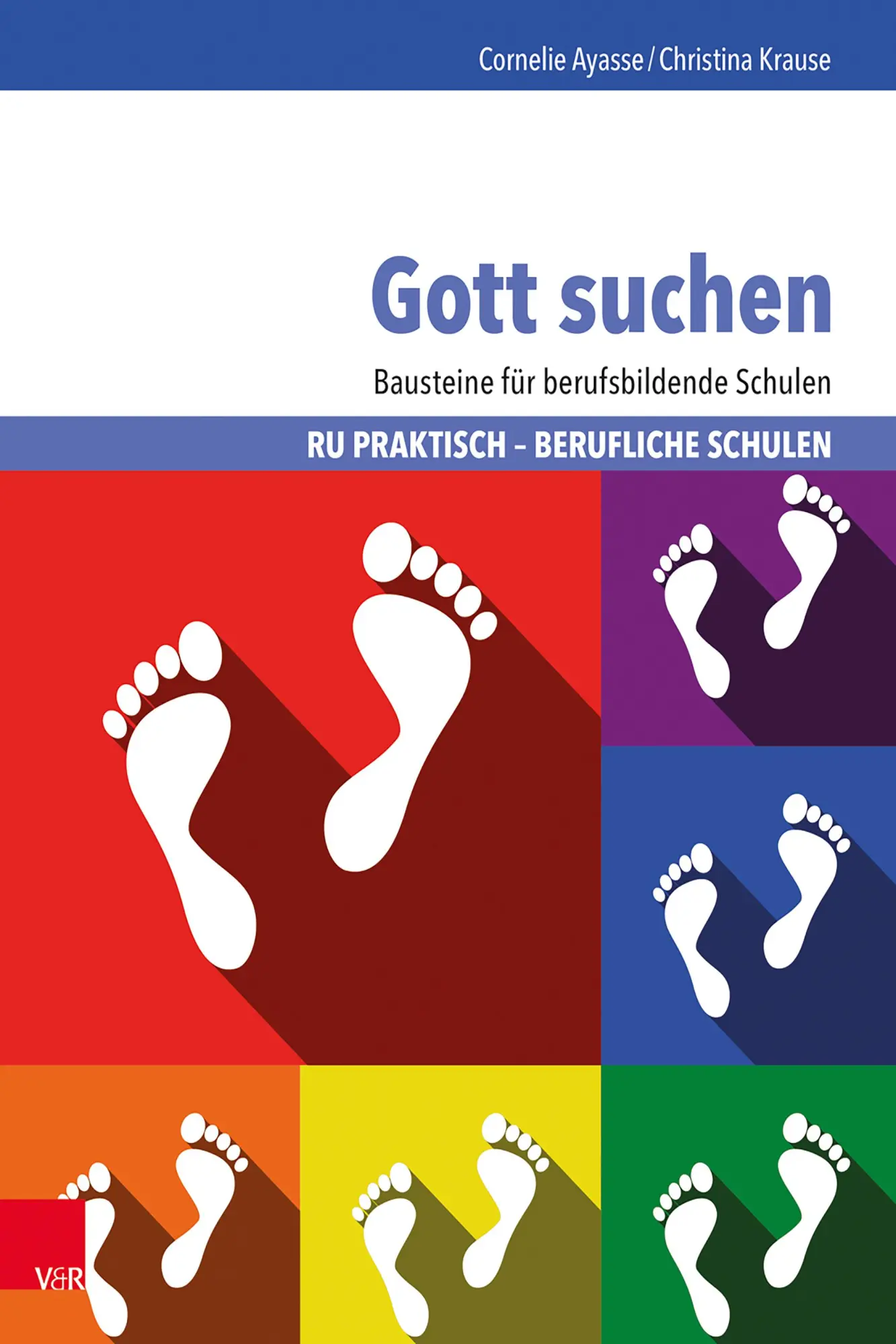 Cover: 9783525703328 | Gott suchen | Cornelie Ayasse (u. a.) | Taschenbuch | 64 S. | Deutsch