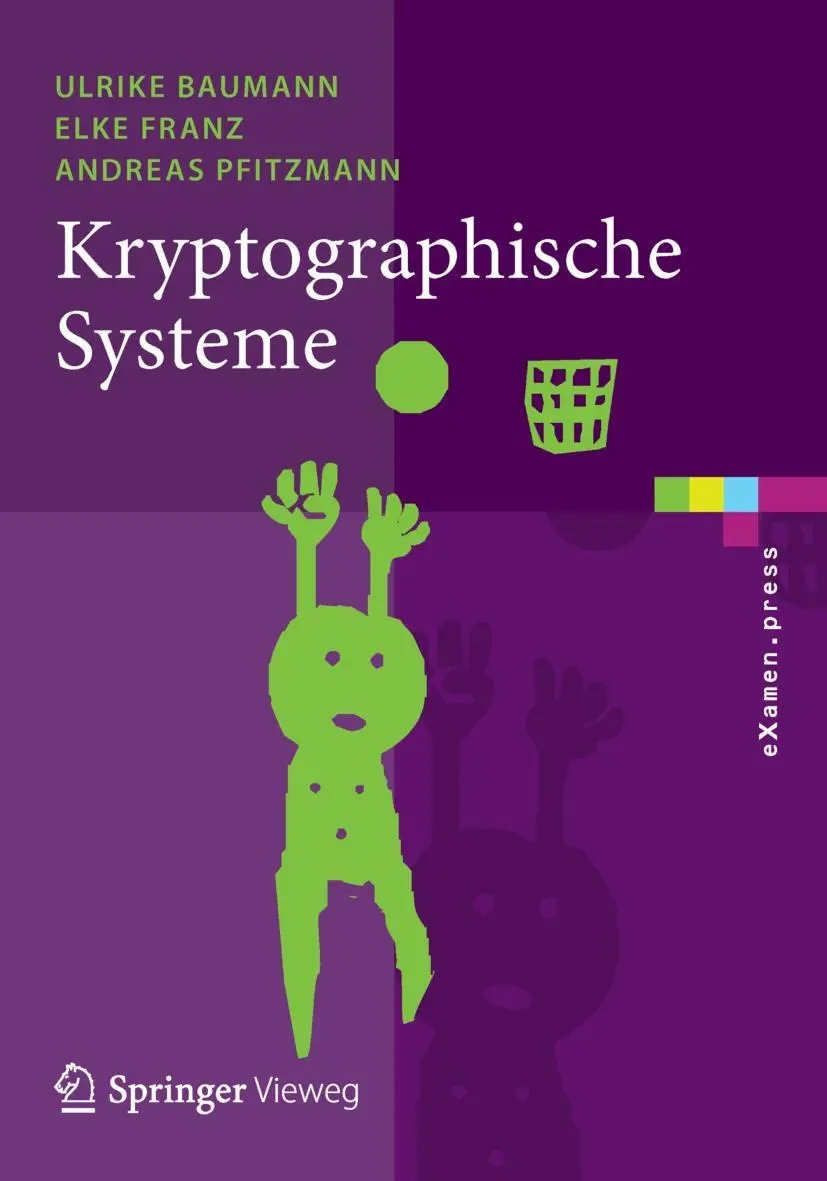 Cover: 9783642453328 | Kryptographische Systeme | Ulrike Baumann (u. a.) | Taschenbuch | xi Cover: 9783642453328 | Kryptographische Systeme | Ulrike Baumann (u. a.) | Taschenbuch | xi