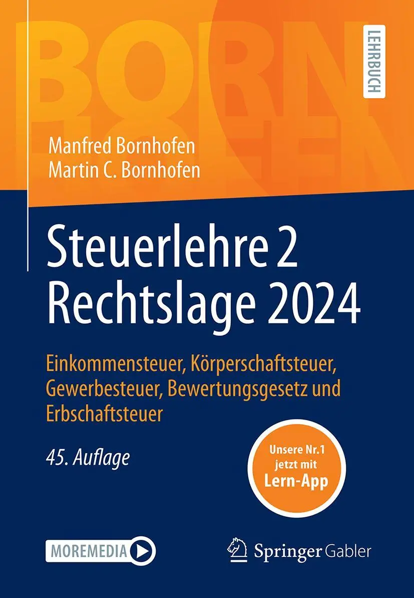 Cover: 9783658463328 | Steuerlehre 2 Rechtslage 2024 | Manfred Bornhofen (u. a.) | Bundle