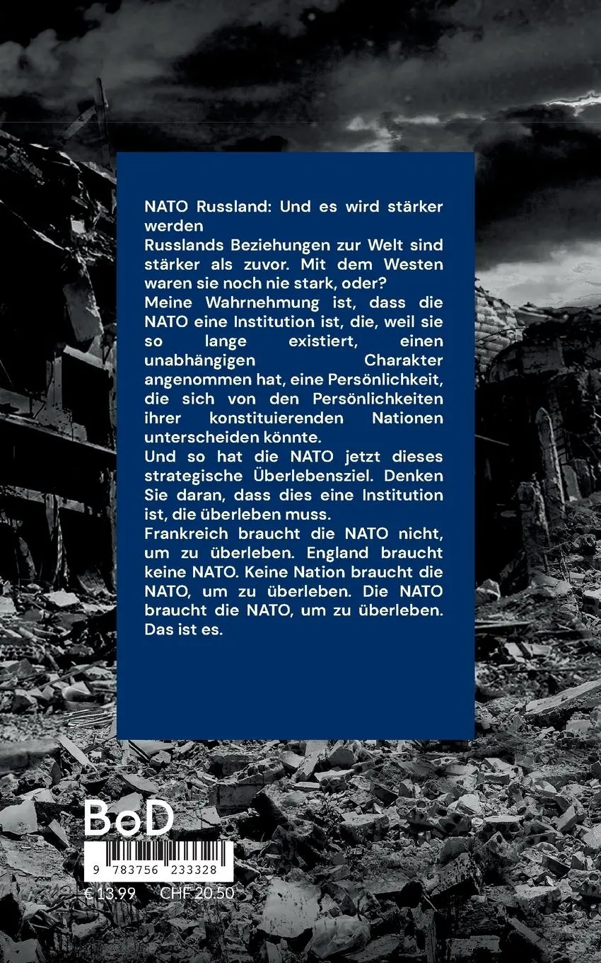 Rückseite: 9783756233328 | Die NATO braucht die NATO - um zu überleben | Heinz Duthel | Buch