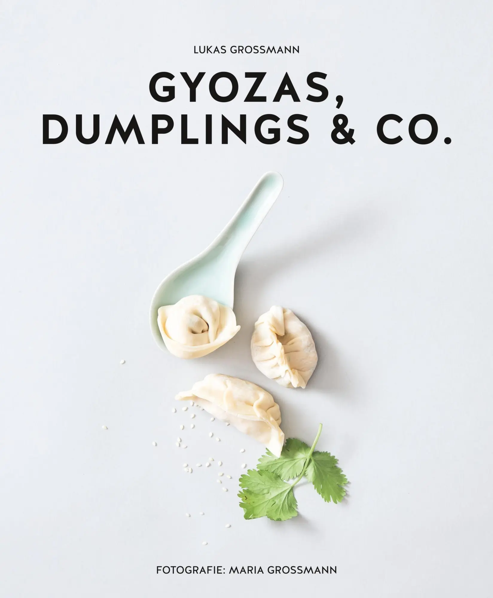 Bild: 9783758903328 | Gyoza, Dumplings &amp; Co. | Lukas Grossmann | Taschenbuch | 64 S. | 2026