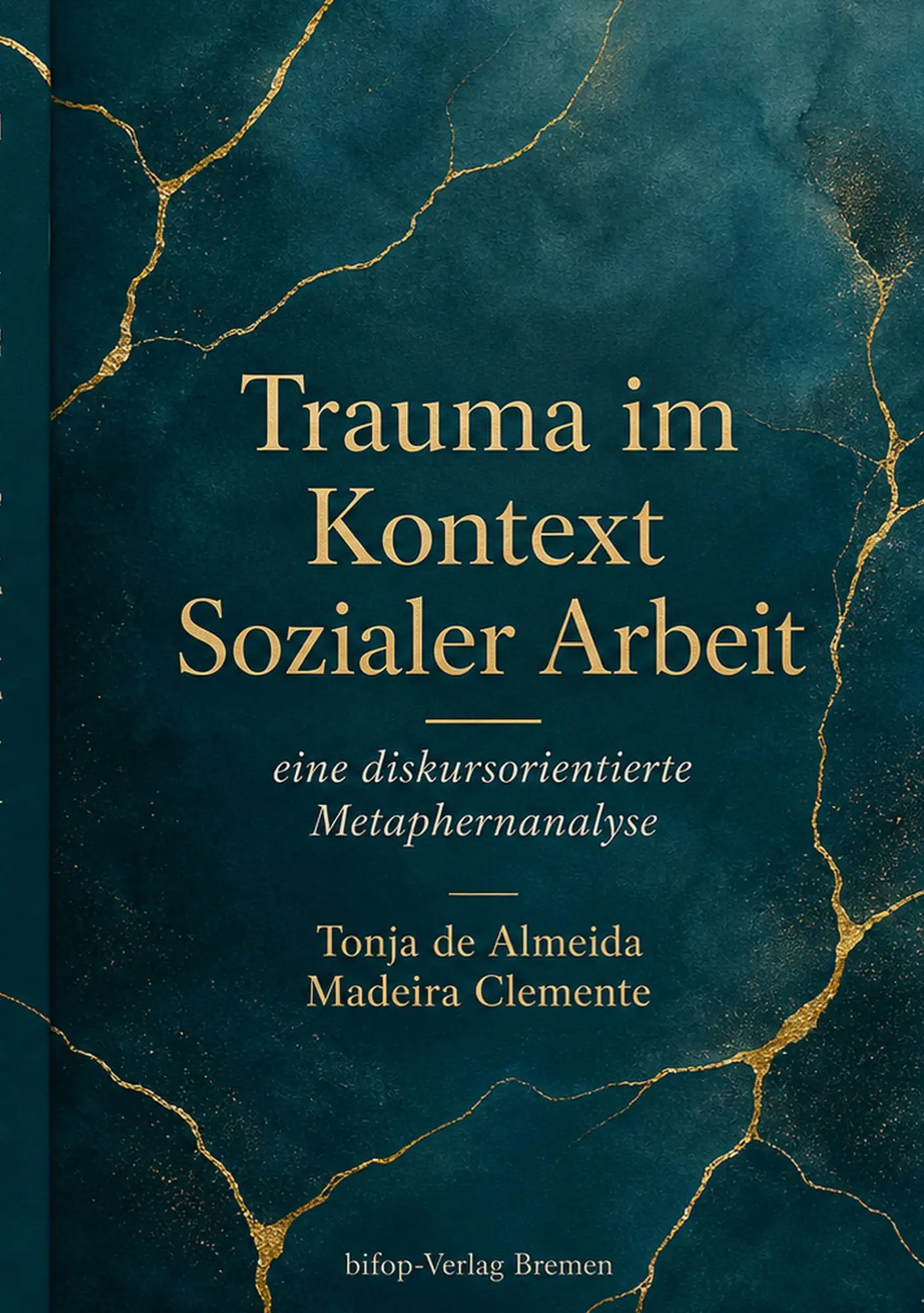 Cover: 9783948773328 | Trauma im Kontext Sozialer Arbeit | Tonja de Almeida Madeira Clemente